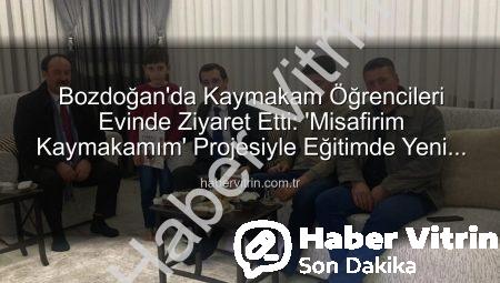 Bozdoğan’da Kaymakam Öğrencileri Evinde Ziyaret Etti: ‘Misafirim Kaymakamım’ Projesiyle Eğitimde Yeni Bir Dönem