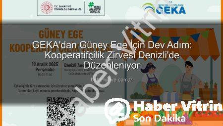 GEKA’dan Güney Ege’ye Kooperatifçilik Hamlesi: Üretim ve Dayanışma Zirvesi Denizli’de!