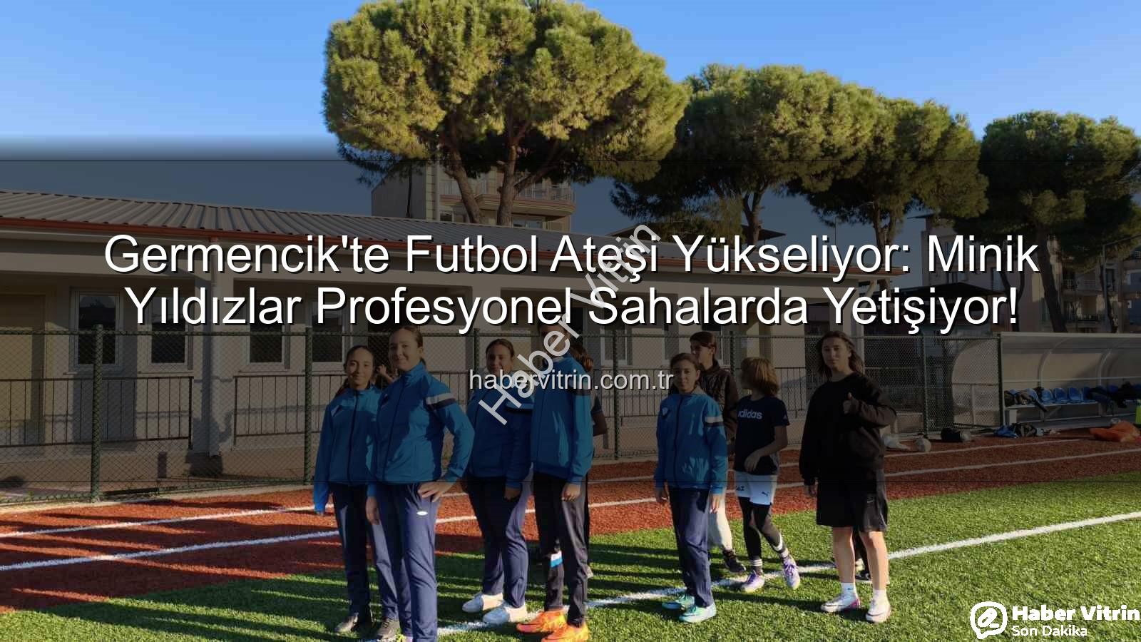 Germencik futbol kursları - Germencik'te Futbol Ateşi Yükseliyor: Minik Yıldızlar Profesyonel Sahalarda Yetişiyor!