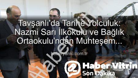 Tavşanlı’da Geçmişe Yolculuk: Türk Kültürü Sergisi Ziyaretçileri Büyülüyor