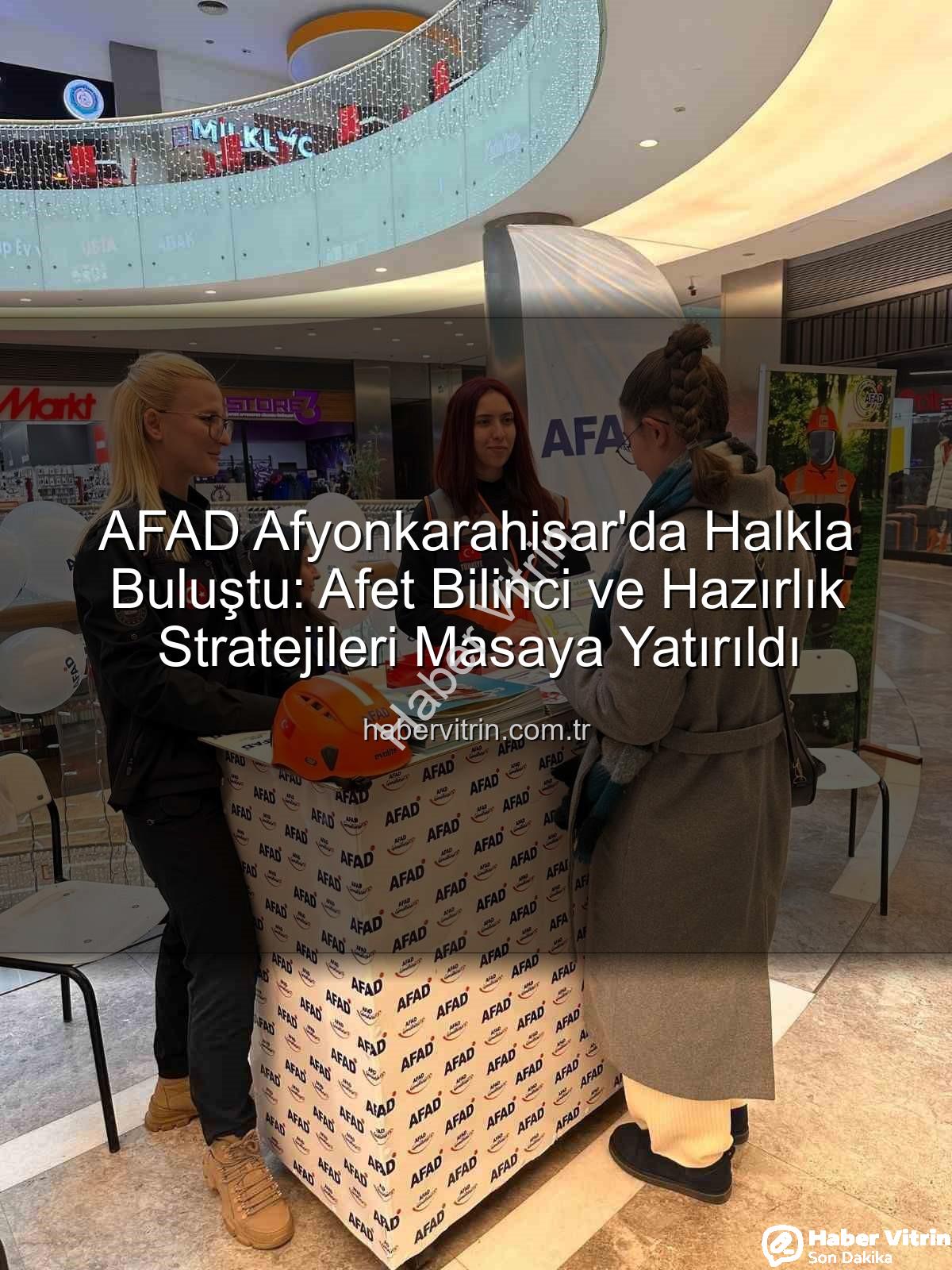 AFAD Afyonkarahisar - AFAD Afyonkarahisar'da Halkla Buluştu: Afet Bilinci ve Hazırlık Stratejileri Masaya Yatırıldı