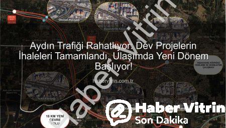 Aydın Trafiği Rahatlıyor: Dev Projelerin İhaleleri Tamamlandı, Ulaşımda Yeni Dönem Başlıyor!